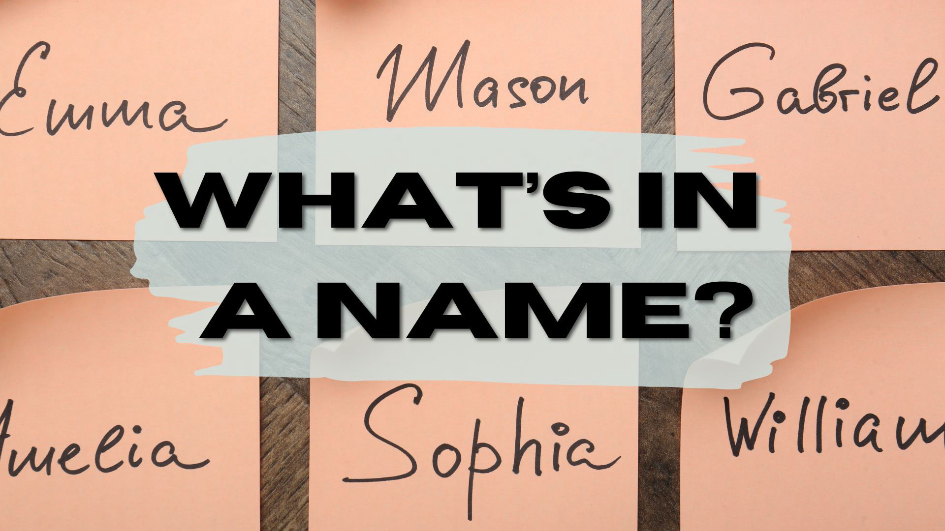 What's In A Name